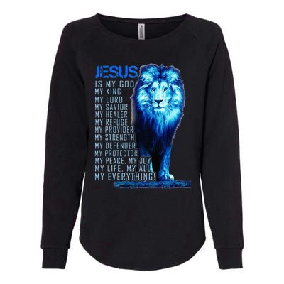 Jesus Is My God King My Lord My Savior Blue Lion Christian Womens California Wash Sweatshirt