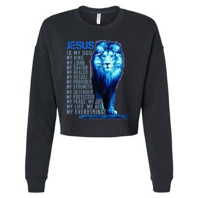 Jesus Is My God King My Lord My Savior Blue Lion Christian Cropped Pullover Crew