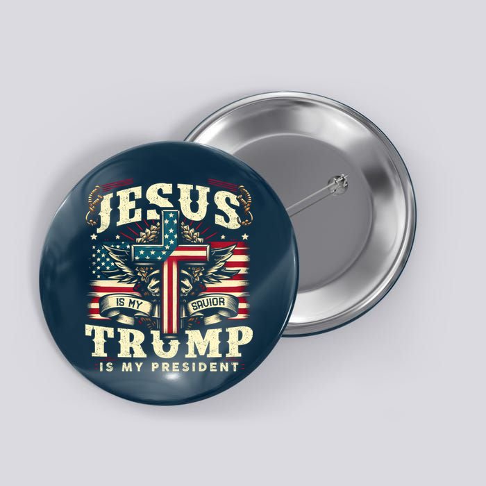 Jesus Is My Savior Donald Trump Is My President Usa Christian Flag Button