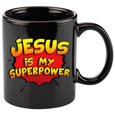 Jesus Is My Superpower Christian Gift 11oz C Handle Ceramic Mug