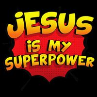 Jesus Is My Superpower Christian Gift Drawstring Bag