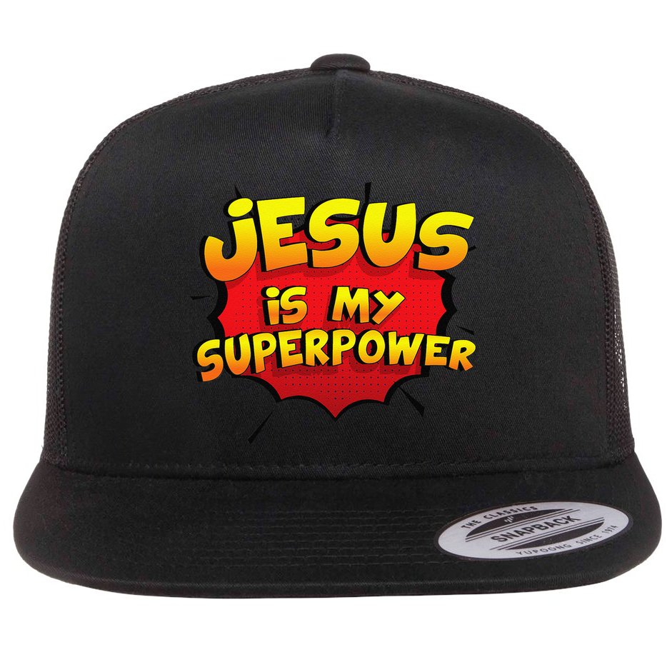 Jesus Is My Superpower Christian Gift Flat Bill Trucker Hat