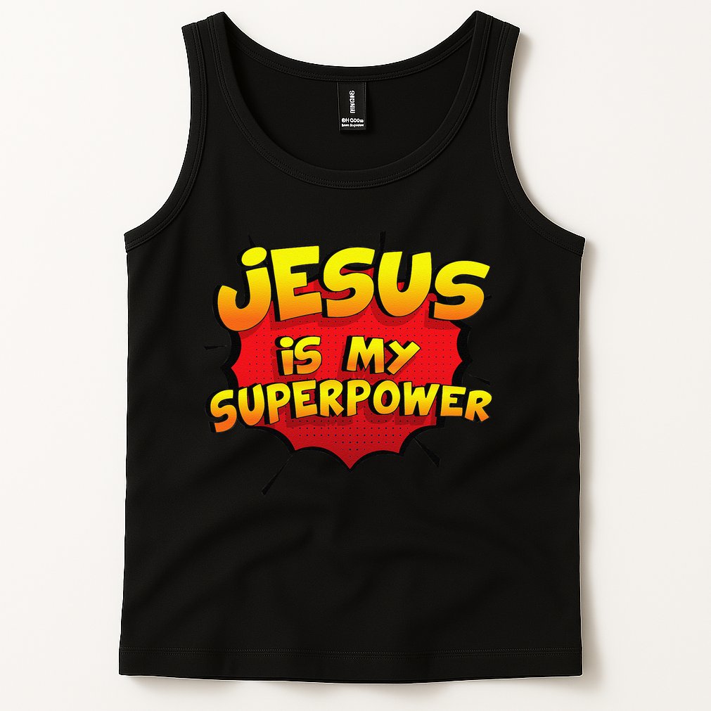 Jesus Is My Superpower Christian Gift Tank Top