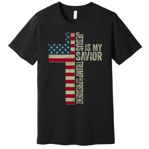 Jesus Is My Savior Trump Is My President Trump 2024 Maga Premium T-Shirt