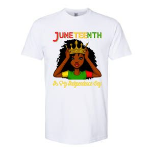 Juneteenth Is My Independence Day Gift Black Black Queen Gift Softstyle CVC T-Shirt