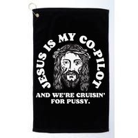 Jesus Is My Copilot And Were Cruising Funny Humor Joke Meme Golf Towel