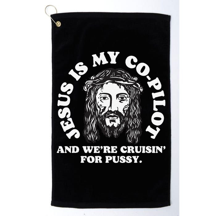 Jesus Is My Copilot And Were Cruising Funny Humor Joke Meme Golf Towel