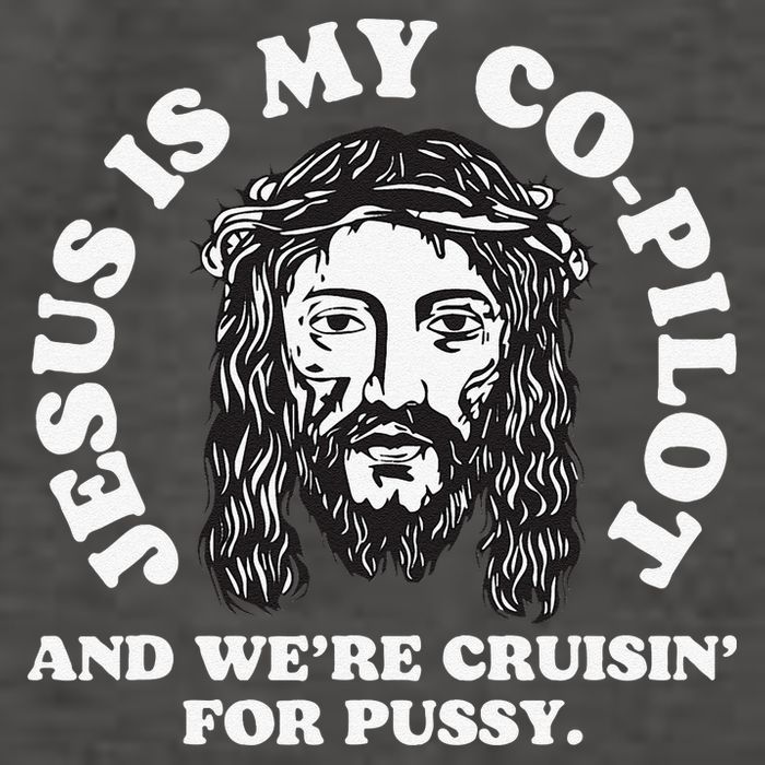 Jesus Is My Copilot And Were Cruising Funny Humor Joke Meme Vector Backpack