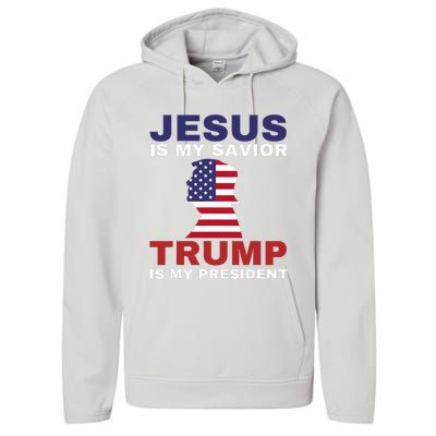 Jesus Is My Savior Trump Is My President Performance Fleece Hoodie