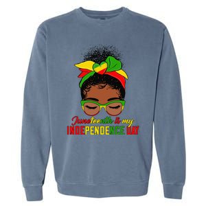 Juneteenth Is My Independence Day Black Black Queen Garment-Dyed Sweatshirt