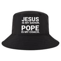 Jesus Is My Savior Pope Is My Coach Cool Comfort Performance Bucket Hat