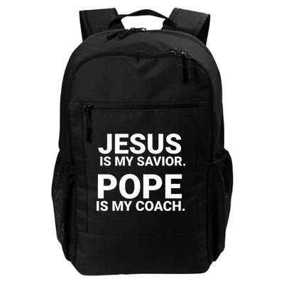 Jesus Is My Savior Pope Is My Coach Backpack