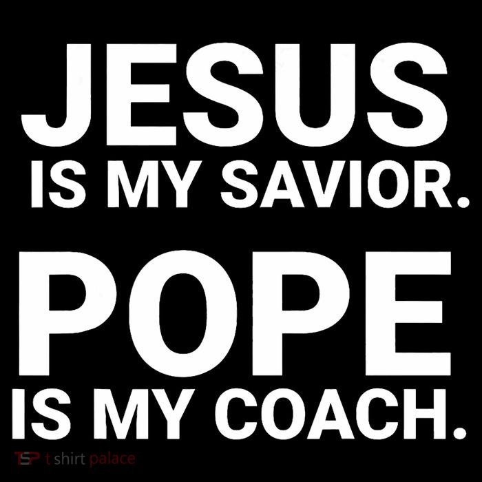 Jesus Is My Savior Pope Is My Coach Bucket Hat
