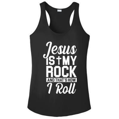 Jesus Is My Rock And That's How I Roll Ladies PosiCharge Competitor Racerback Tank