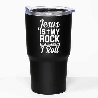 Jesus Is My Rock And That's How I Roll Tumbler