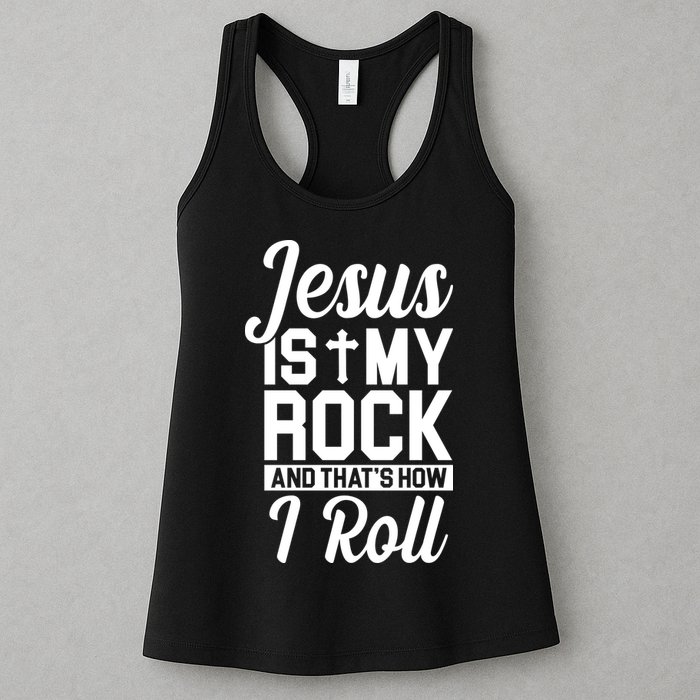 Jesus Is My Rock And That's How I Roll Womens Tank Top