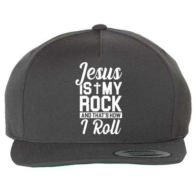 Jesus Is My Rock And That's How I Roll Wool Snapback Cap