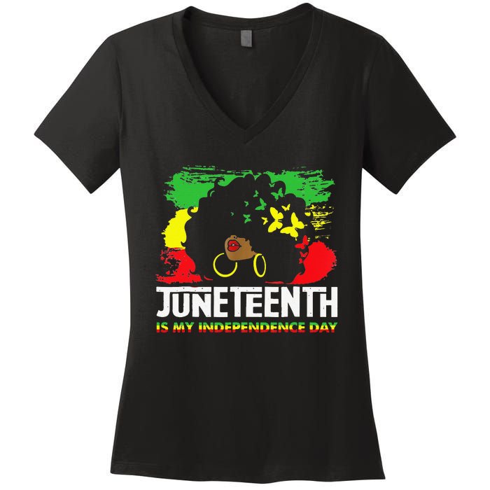 Juneteenth Is My Independence Day Black Black Queen Women's V-Neck T-Shirt