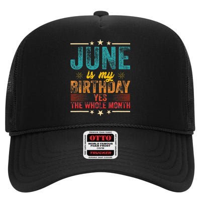 June is my birthday Yes the whole month High Crown Mesh Back Trucker Hat