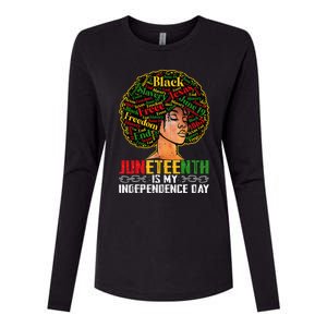 Juneteenth Is My Independence Day Black Pride Melanin Womens Cotton Relaxed Long Sleeve T-Shirt