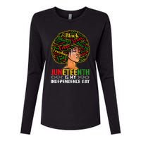 Juneteenth Is My Independence Day Black Pride Melanin Womens Cotton Relaxed Long Sleeve T-Shirt