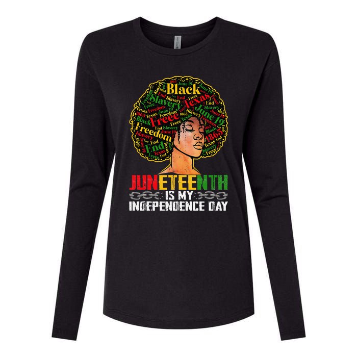 Juneteenth Is My Independence Day Black Pride Melanin Womens Cotton Relaxed Long Sleeve T-Shirt