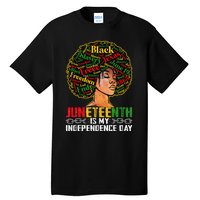 Juneteenth Is My Independence Day Black Pride Melanin Tall T-Shirt