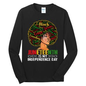 Juneteenth Is My Independence Day Black Pride Melanin Tall Long Sleeve T-Shirt