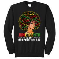 Juneteenth Is My Independence Day Black Pride Melanin Tall Sweatshirt