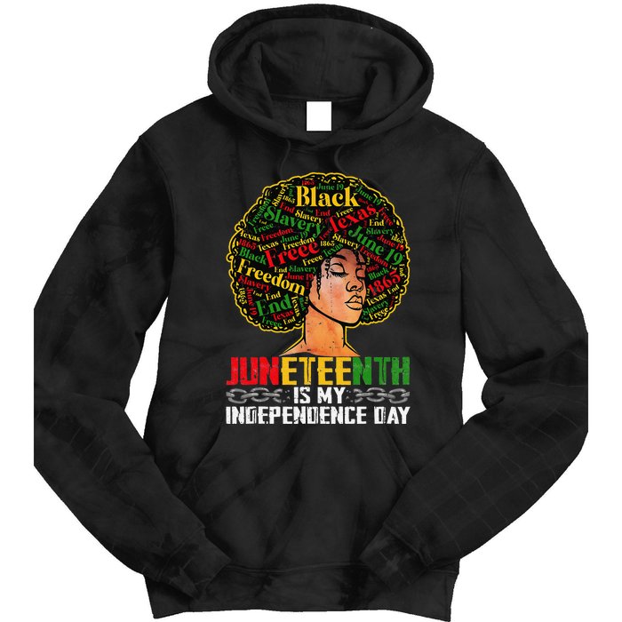 Juneteenth Is My Independence Day Black Pride Melanin Tie Dye Hoodie