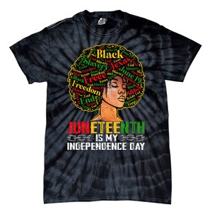 Juneteenth Is My Independence Day Black Pride Melanin Tie-Dye T-Shirt