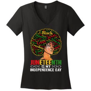 Juneteenth Is My Independence Day Black Pride Melanin Women's V-Neck T-Shirt