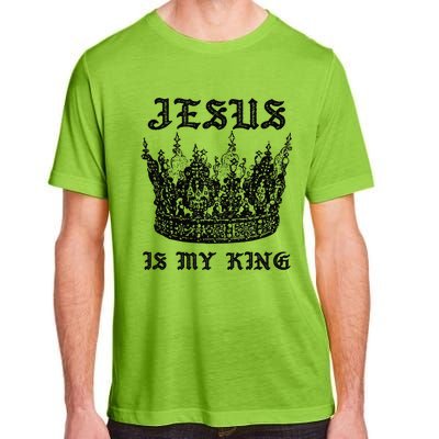 Jesus Is My King Funny Saying Christian Bible Faith Adult ChromaSoft Performance T-Shirt