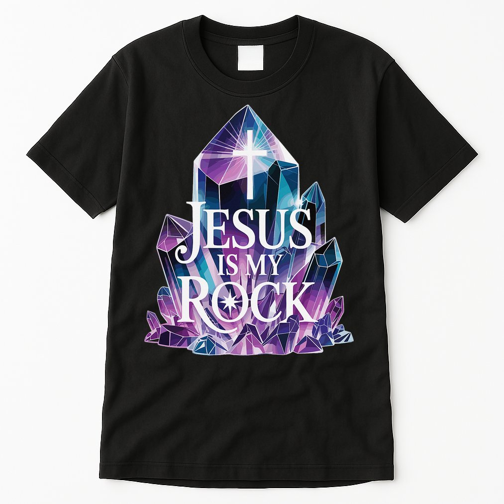 Jesus Is My Rock Religious Christian Biblical Tall T-Shirt