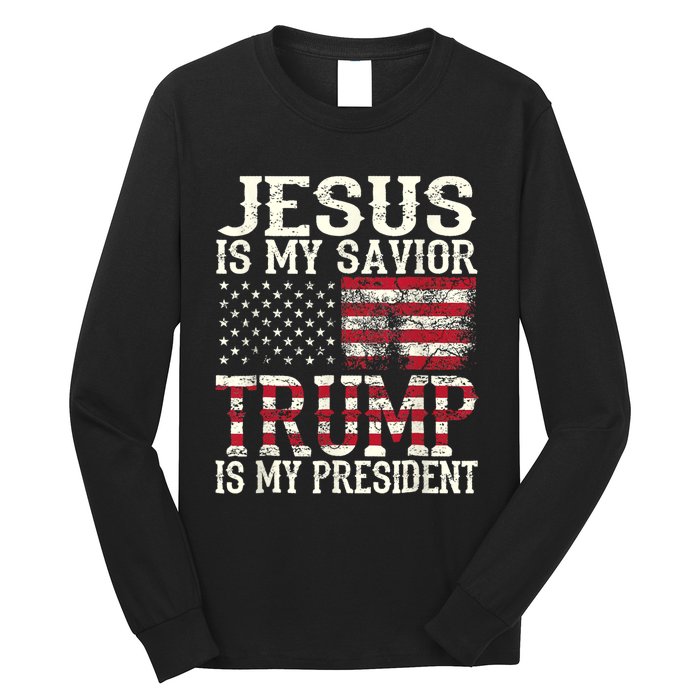 Jesus Is My Savior Trump Is My President 2024 Christian Long Sleeve Shirt