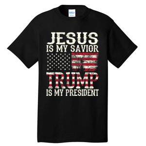 Jesus Is My Savior Trump Is My President 2024 Christian Tall T-Shirt