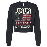 Jesus Is My Savior Trump Is My President 2024 Christian Cropped Pullover Crew