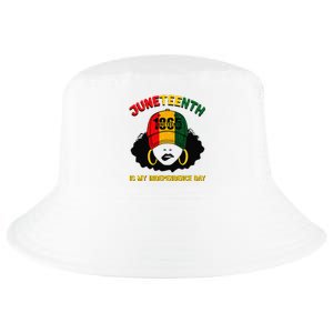 Juneteenth Is My Independence Day Black Melanin  Cool Comfort Performance Bucket Hat