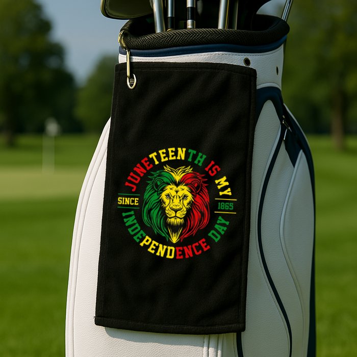Juneteenth Is My Independence Day Lion Free Ish Golf Towel