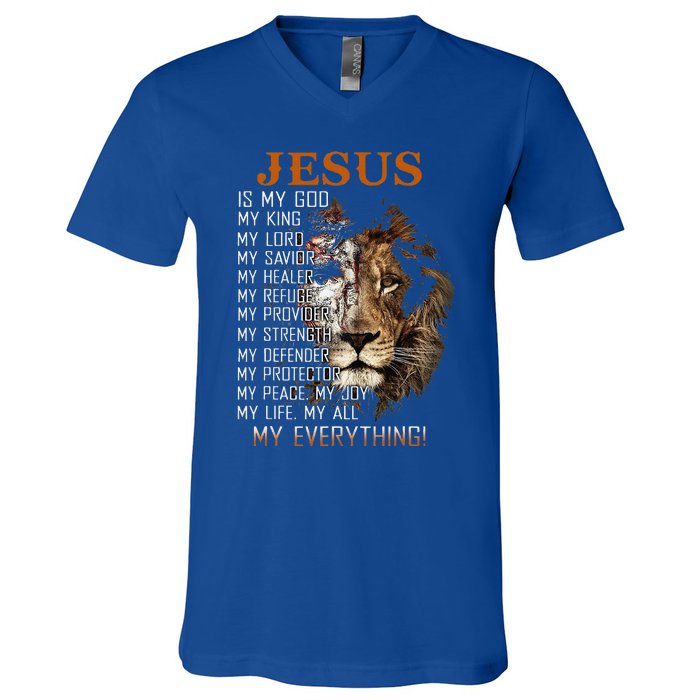 Jesus Is My God King Lord Savior Healer RefugeProvider V-Neck T-Shirt