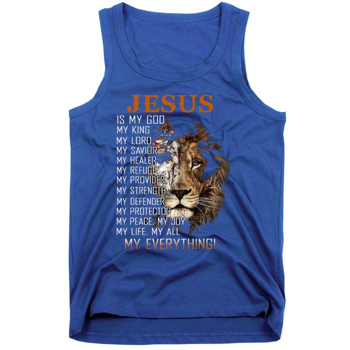 Jesus Is My God King Lord Savior Healer RefugeProvider Tank Top