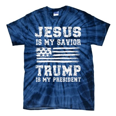 Jesus Is My Savior Trump Is My President Usa Flag Design Tie-Dye T-Shirt