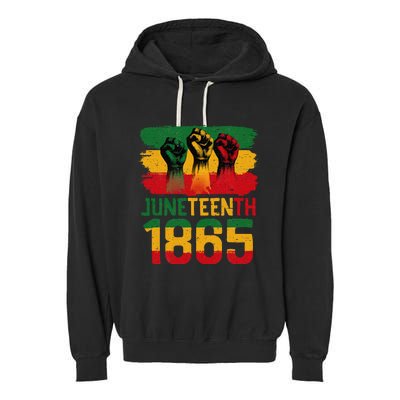 Juneteenth Is My Independence Day Black Women Freedom 1865 Garment-Dyed Fleece Hoodie