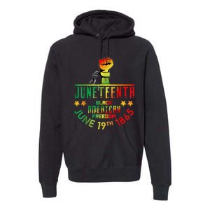 Juneteenth Is My Independence Day Black Premium Hoodie