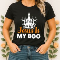 Jesus Is My BOO Womens T-Shirt