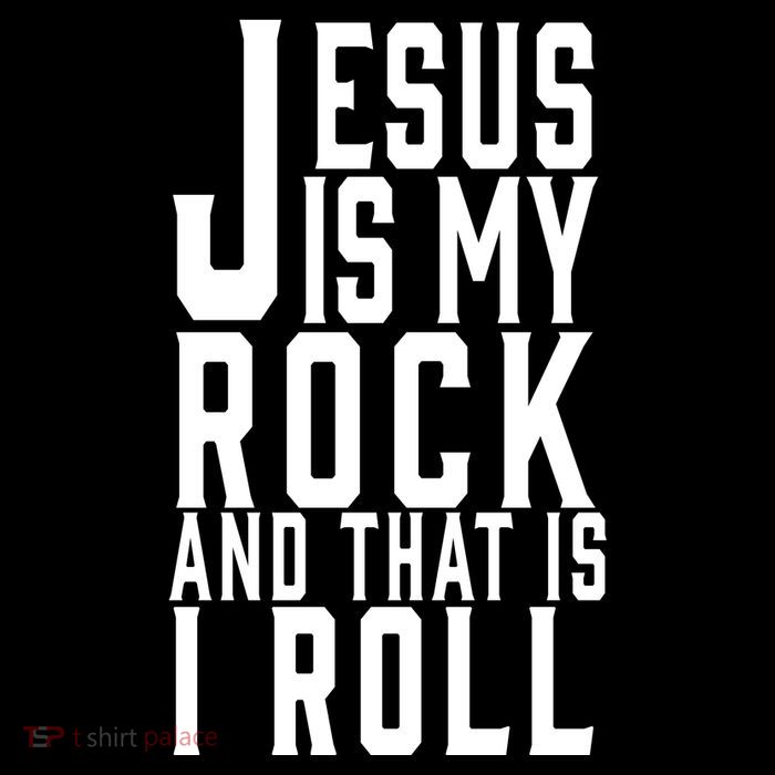 Jesus Is My Rock And Thats How I Roll Tall Sweatshirt