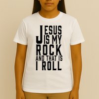 Jesus Is My Rock And Thats How I Roll T-Shirt