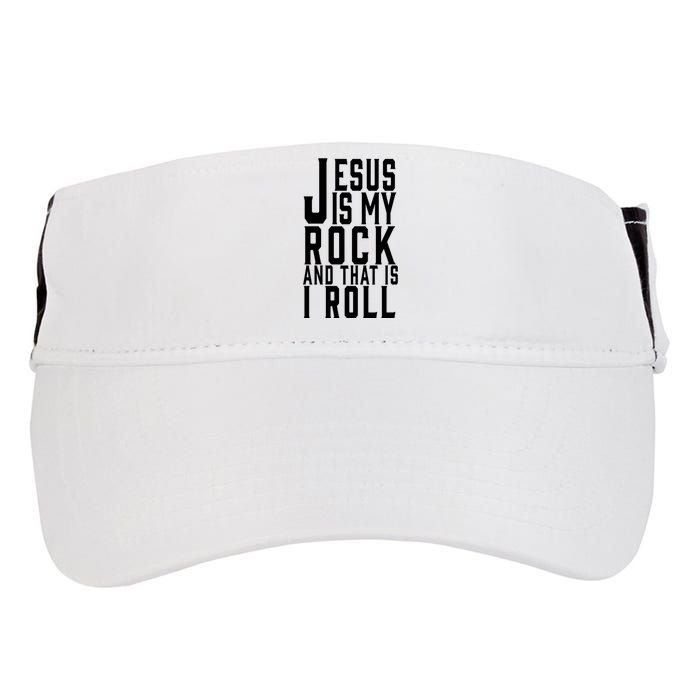 Jesus Is My Rock And Thats How I Roll Adult Drive Performance Visor