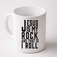 Jesus Is My Rock And Thats How I Roll Mug