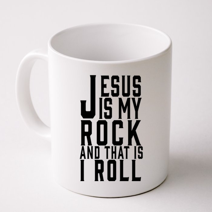 Jesus Is My Rock And Thats How I Roll Mug